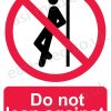 Do not lean against sign