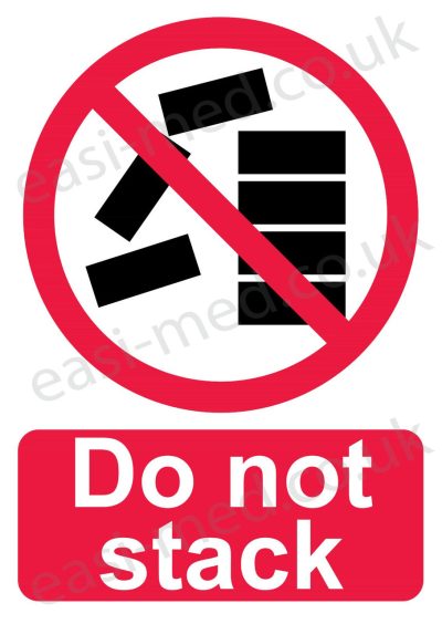 Do not stack sign