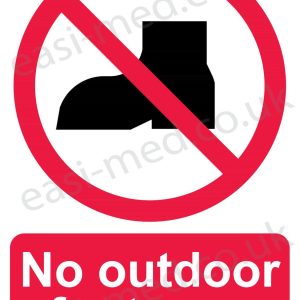 No outdoor footwear sign