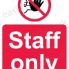 Staff only sign