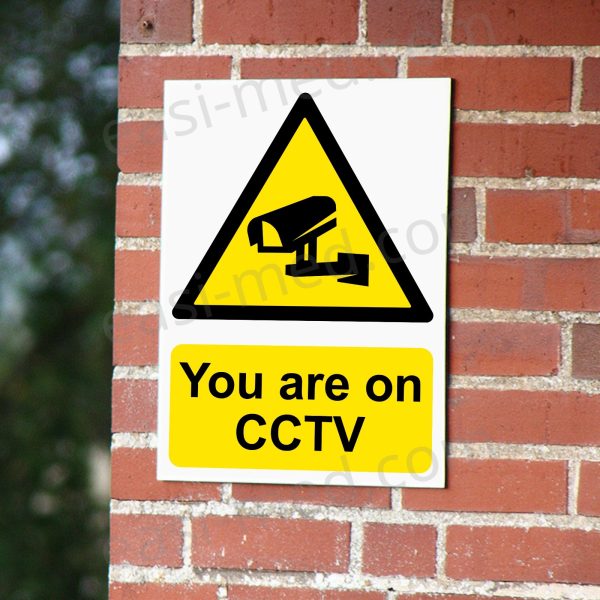You Are on CCTV Sign – A5, A4, A3 | Vinyl Sticker & Rigid PVC – Easi-Signs