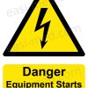 Danger Equipment Starts Automatically Sign | A5, A4, A3 | Machinery Safety Warning