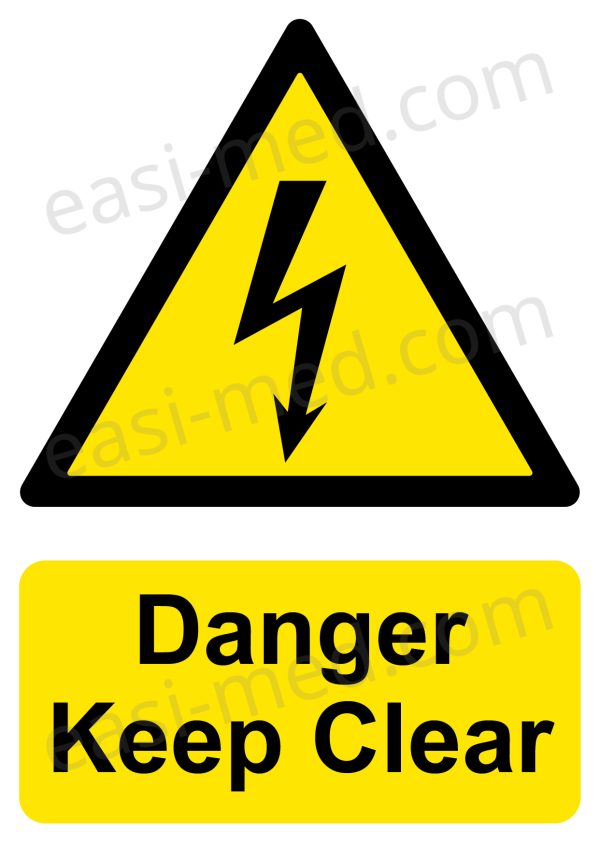 Danger Keep Clear Sign | A5, A4, A3 | Electrical Safety Hazard Warning