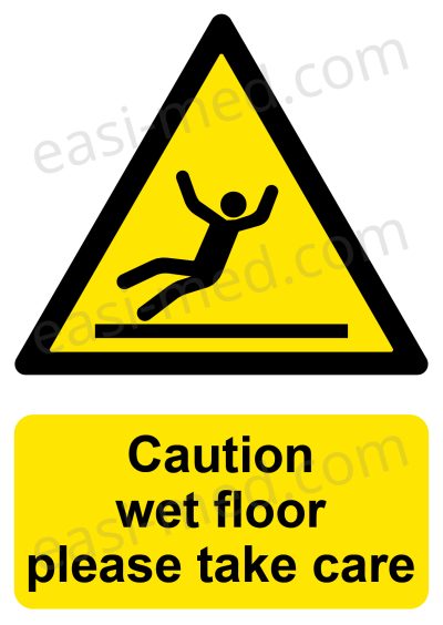 CA-SLIP-PORT-001-07-WM Caution Wet Floor Please Take Care Sign | A5, A4, A3 | Easi-Signs