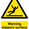 Warning Slippery Surface Walk Carefully Sign | A5, A4, A3 | Easi-Signs