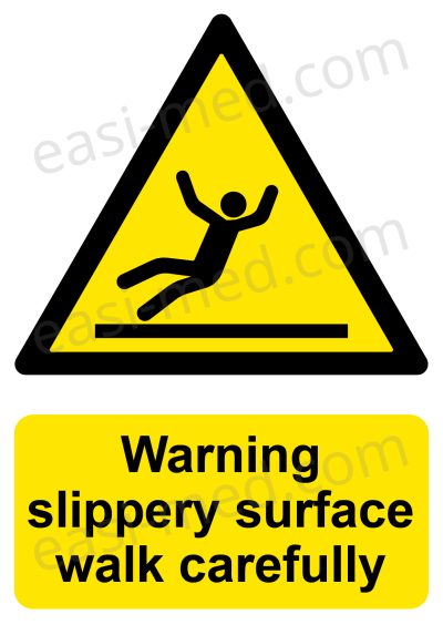 Warning Slippery Surface Walk Carefully Sign | A5, A4, A3 | Easi-Signs