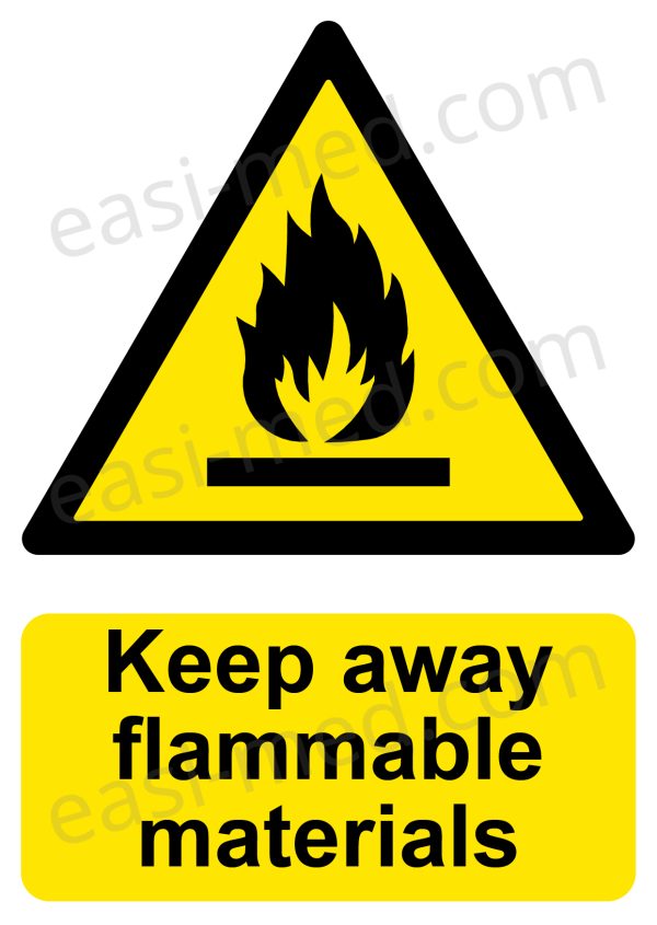 Keep Away Flammable Materials Sign | A5, A4, A3 | Easi-Signs