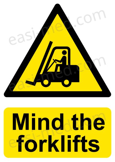 Mind the Forklifts Warning Sign - Immediate MHE Awareness Notice | A5, A4, A3 | Easi-Signs