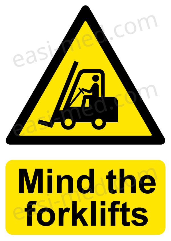 Mind the Forklifts Warning Sign - Immediate MHE Awareness Notice | A5, A4, A3 | Easi-Signs