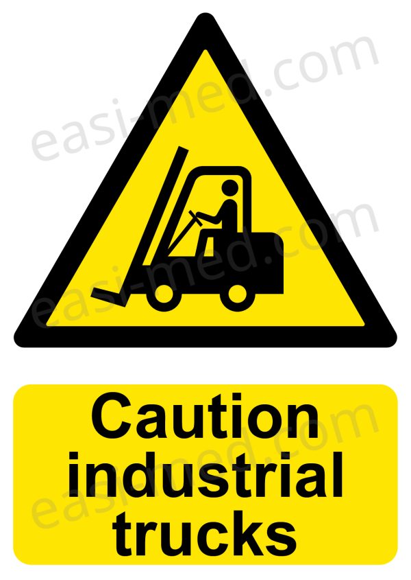 Caution Industrial Trucks Sign - General MHE Movement Warning | A5, A4, A3 | Easi-Signs