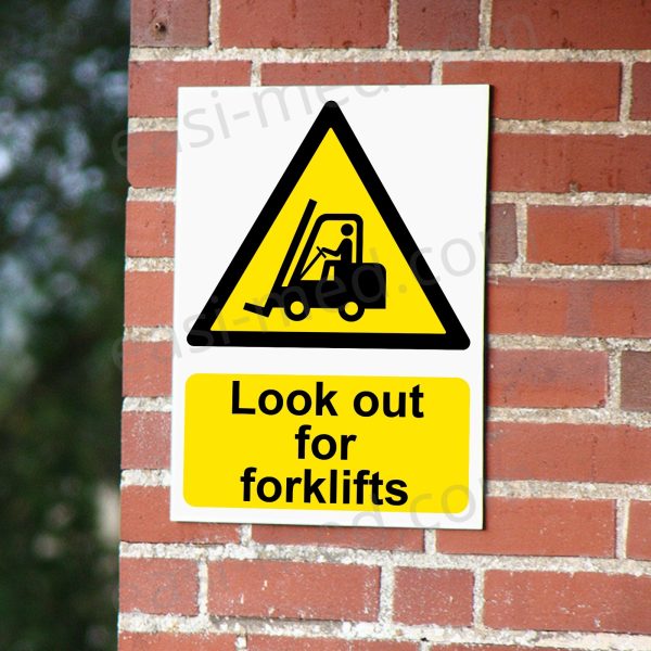 Look Out for Forklifts Sign - Pedestrian Hazard Alert | A5, A4, A3 | Easi-Signs