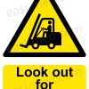 Look Out for Forklifts Sign - Pedestrian Hazard Alert | A5, A4, A3 | Easi-Signs