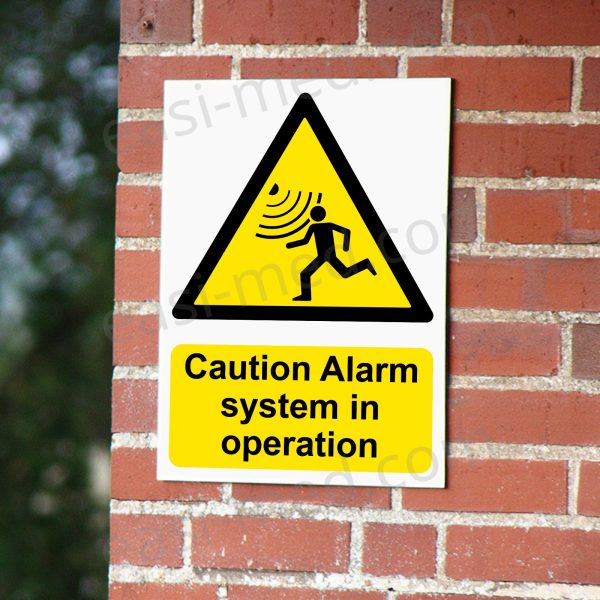 Caution Alarm system in operation Sign - Security & Motion Detection Warning | A5, A4, A3 | Easi-Signs