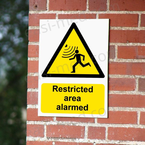 Restricted area alarmed Sign - Restricted Access Security Warning | A5, A4, A3 | Easi-Signs