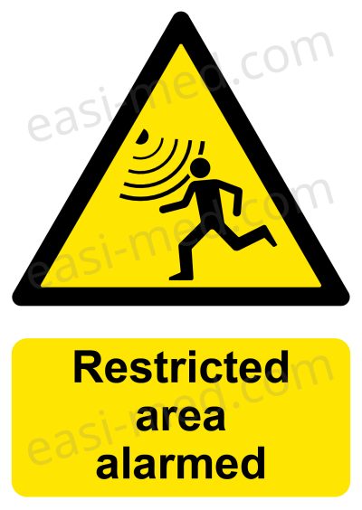 Restricted area alarmed Sign - Restricted Access Security Warning | A5, A4, A3 | Easi-Signs