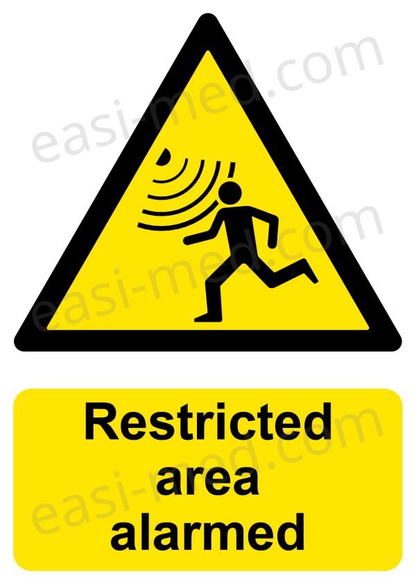 Restricted area alarmed Sign - Restricted Access Security Warning | A5, A4, A3 | Easi-Signs
