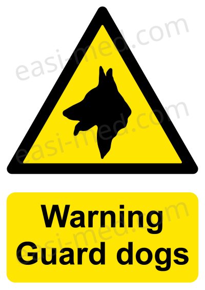 Warning Guard Dogs Sign - Site Protection Canine Unit Notice | A5, A4, A3 | Easi-Signs