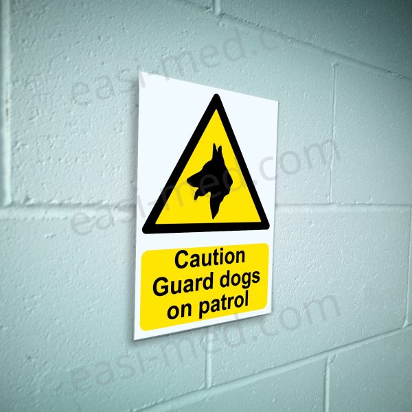 Caution Guard Dogs on Patrol Sign - Active Canine Surveillance Warning | A5, A4, A3 | Easi-Signs