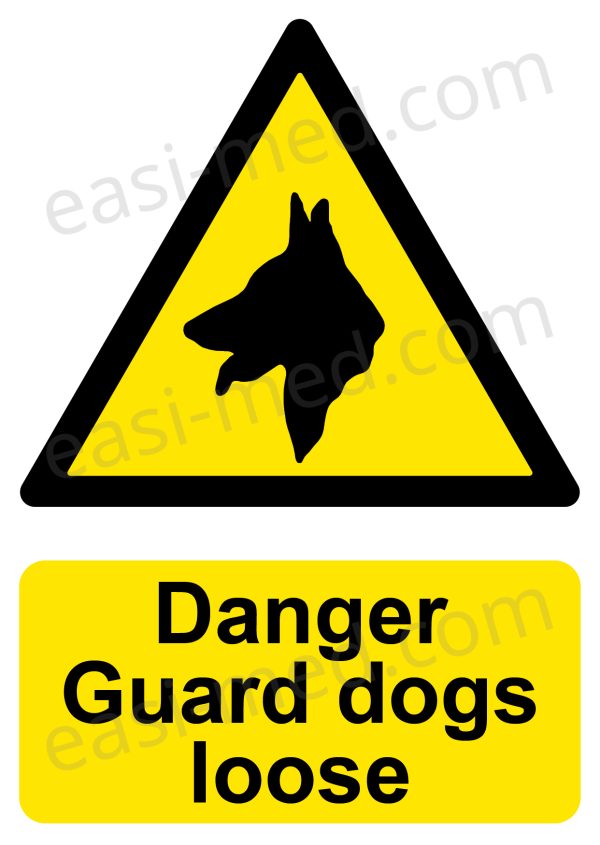 Danger Guard Dogs Loose Sign - Free-Roaming Canine Hazard Warning | A5, A4, A3 | Easi-Signs