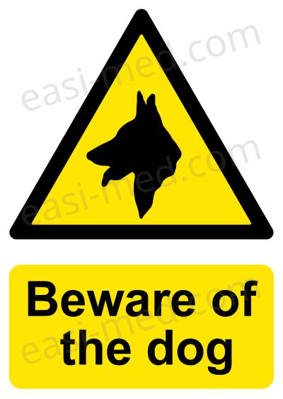 Beware of the Dog Sign - Caution Domestic/Security Animal Warning | A5, A4, A3 | Easi-Signs