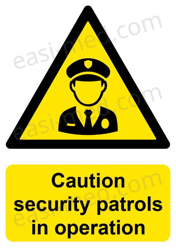 CA-GUARD-PORT-001-03-WM-1.jpg Caution Security Patrols in Operation Sign - Active Deterrent Notice | A5, A4, A3 | Easi-Signs