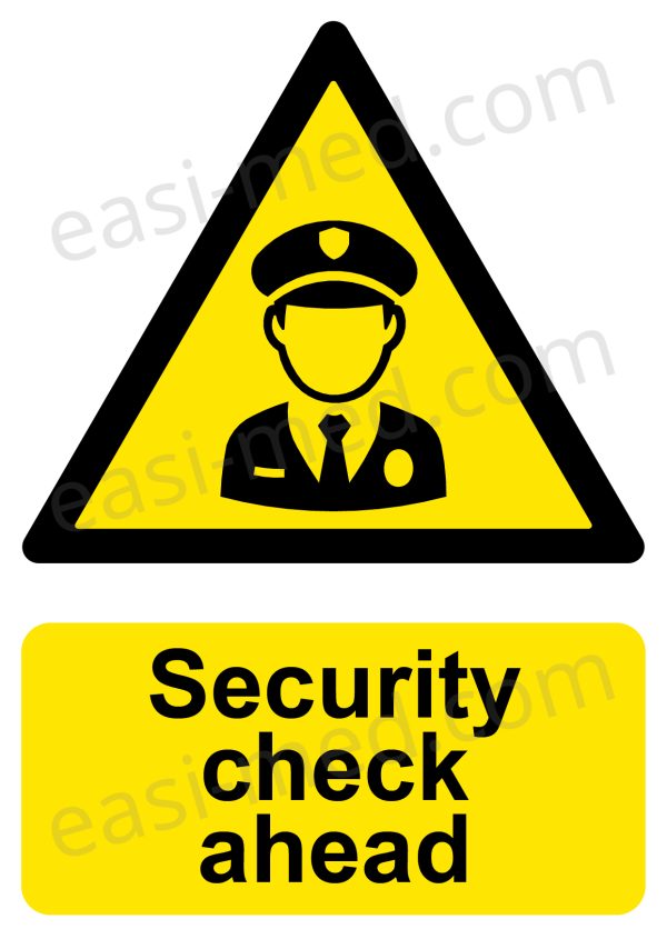 CA-GUARD-PORT-001-11-WM-1.jpg Security Check Ahead Sign - Forthcoming Access Control Warning | A5, A4, A3 | Easi-Signs