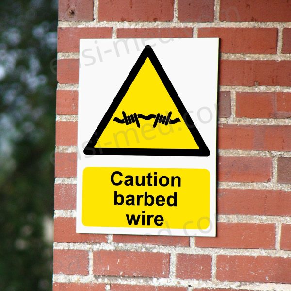 Caution barbed wire Sign - Perimeter Security & Deterrent | A5, A4, A3 | Easi-Signs