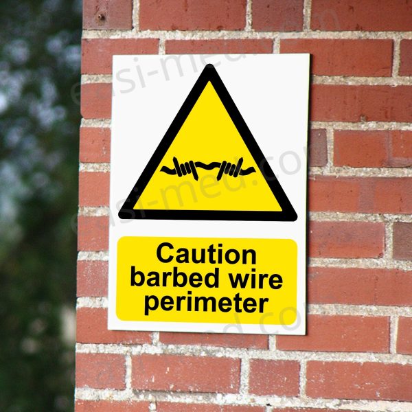 Caution barbed wire perimeter Sign - Site Boundary Security Warning | A5, A4, A3 | Easi-Signs