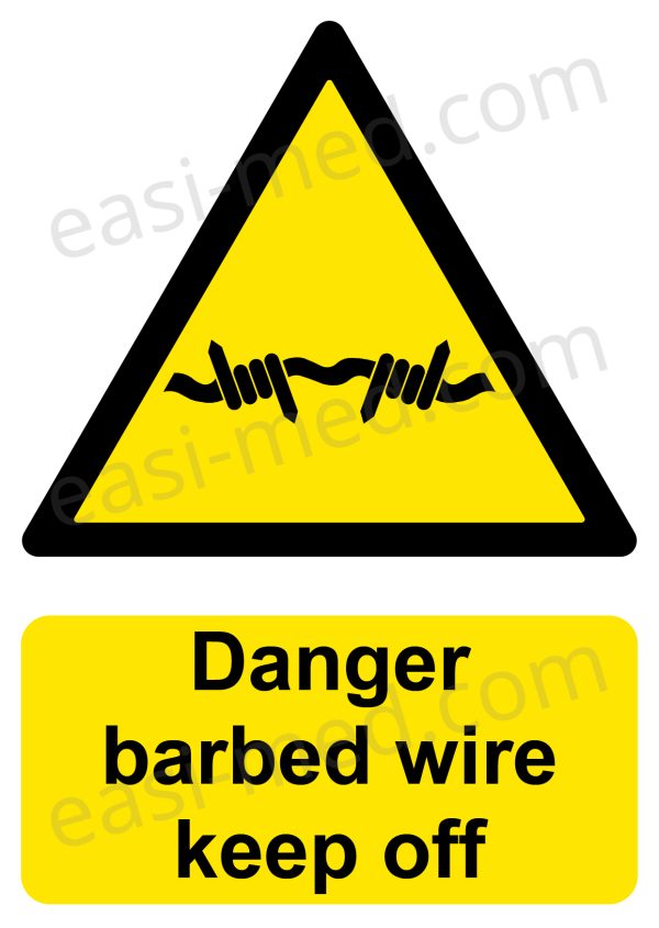 Danger barbed wire keep off Sign - High-Security Hazard Warning | A5, A4, A3 | Easi-Signs